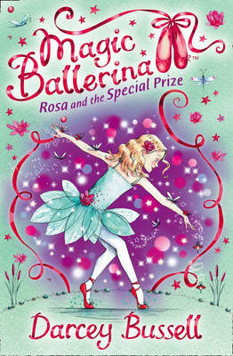 Rosa and the Special Prize - Darcey Bussell