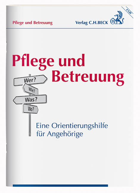 Pflege und Betreuung - Wolfram Friedel, Cornelia Petz