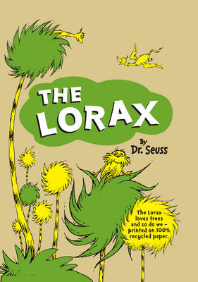 The Lorax - Dr. Seuss