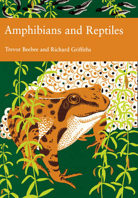 Amphibians and Reptiles - Trevor J.C. Beebee, R. Griffiths