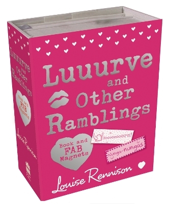 Luuurve and Other Ramblings - Louise Rennison