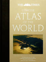 The "Times" Concise Atlas of the World