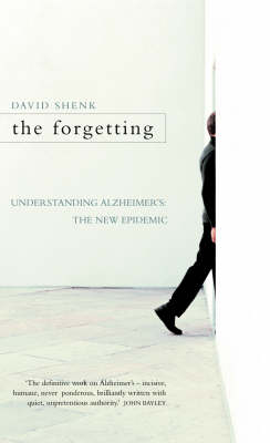 The Forgetting - David Shenk