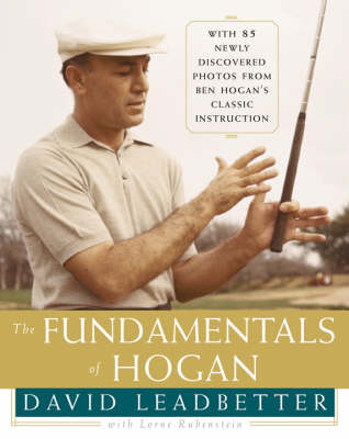 The Fundamentals of Hogan - David Leadbetter