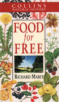 Food for Free - Richard Mabey
