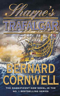 Sharpe’s Trafalgar - Bernard Cornwell