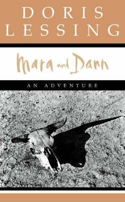 Mara and Dann - Doris Lessing