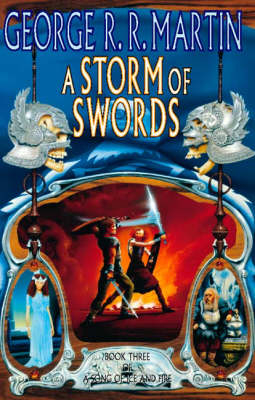 A Storm of Swords - George R.R. Martin