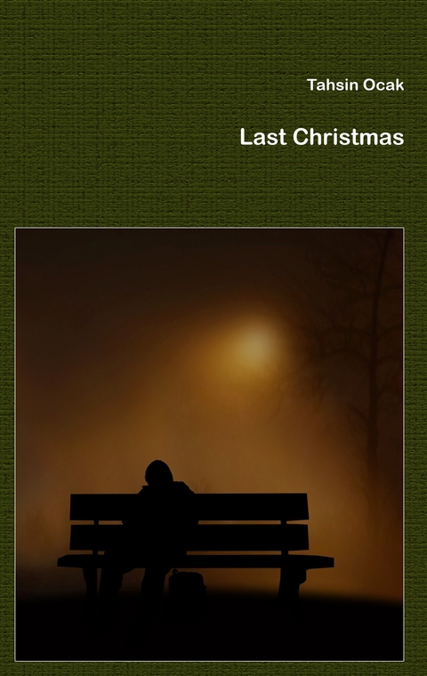 Last Christmas -  Tahsin Ocak