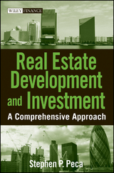 Real Estate Development and Investment - S. P. Peca