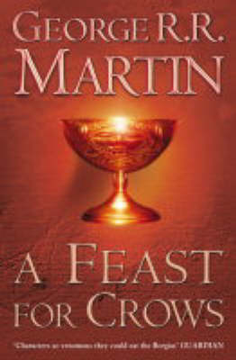 A Feast for Crows - George R.R. Martin