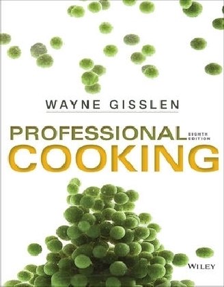 Professional Cooking - Wayne Gisslen