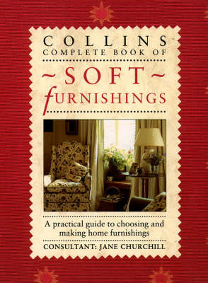 Collins Complete Book of Soft Furnishings - 