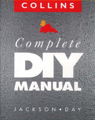 Collins Complete DIY Manual - Albert Jackson, David Day