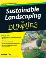 Sustainable Landscaping For Dummies - Owen E. Dell