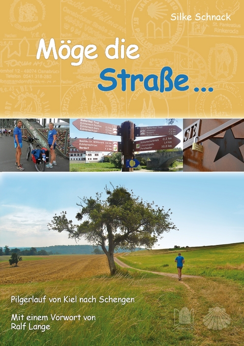 Möge die Straße... - Silke Schnack