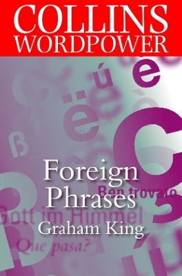 Foreign Phrases - Graham King