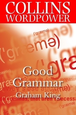 Good Grammar - Graham King