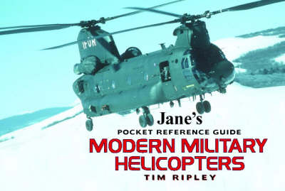 Modern Military Helicopters - Tim Ripley