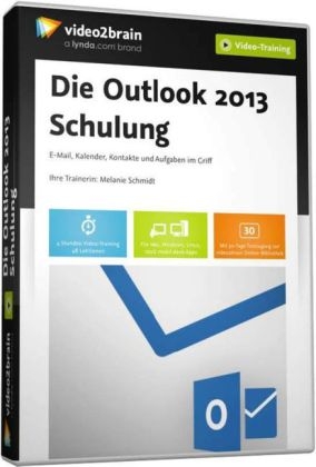 Die Outlook 2013-Schulung - Melanie Schmidt