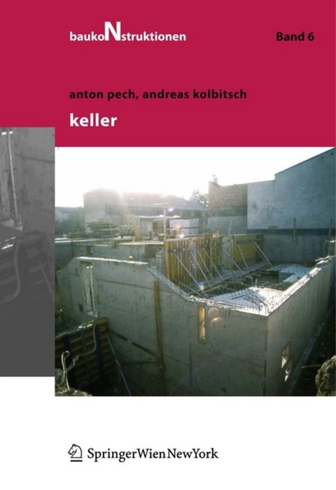 Keller - Anton Pech, Andreas Kolbitsch