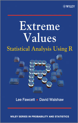 Extreme Values – Statistical Analysis Using R - L Fawcett