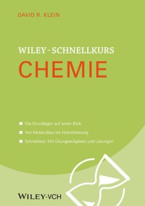 Wiley Schnellkurs Chemie - David R. Klein