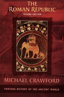 The Roman Republic - Michael Crawford