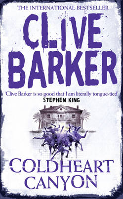 Coldheart Canyon - Clive Barker