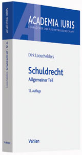 Schuldrecht AT - Dirk Looschelders