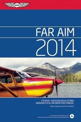 Far/Aim 2014, Ebundle -  Federal Aviation Administration