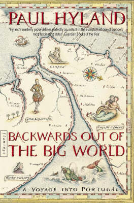 Backwards Out of the Big World - Paul Hyland