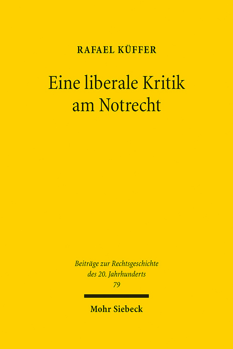 Eine liberale Kritik am Notrecht - Rafael Küffer