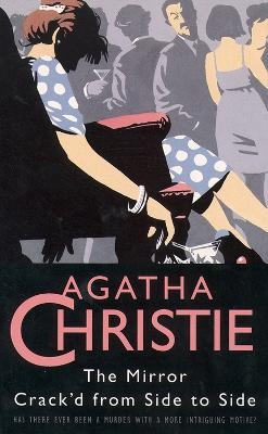 The Mirror Crack’d from Side to Side - Agatha Christie