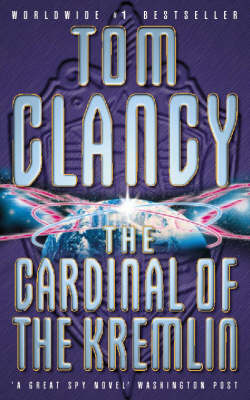 The Cardinal of the Kremlin - Tom Clancy