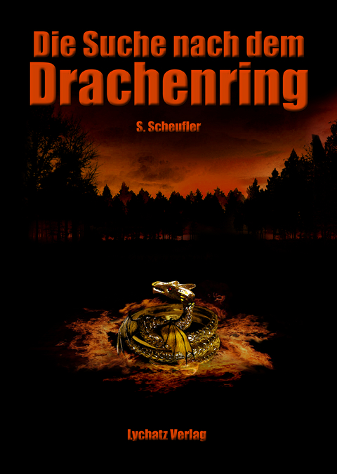 Die Suche nach dem Drachenring - Sylke Scheufler