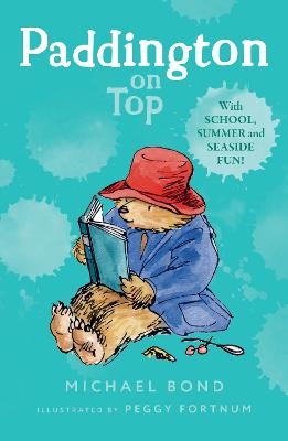 Paddington on Top - Michael Bond