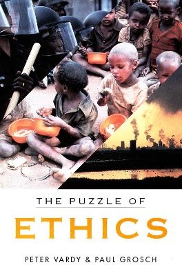 The Puzzle of Ethics - Peter Vardy, Paul Grosch