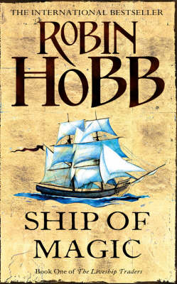 Ship of Magic - Robin Hobb