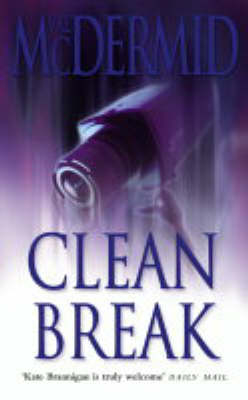 Clean Break - Val McDermid