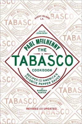 The Tabasco Cookbook - Paul McIlhenny, Barbara Hunter