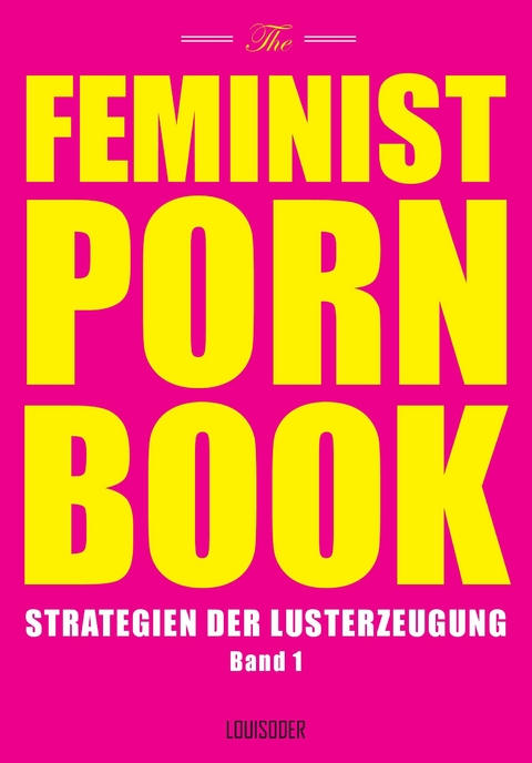 The Feminist Porn Book