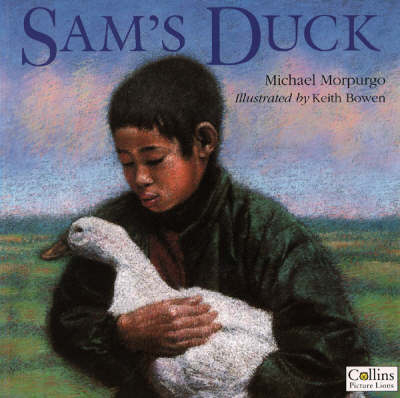 Sam’s Duck - Michael Morpurgo