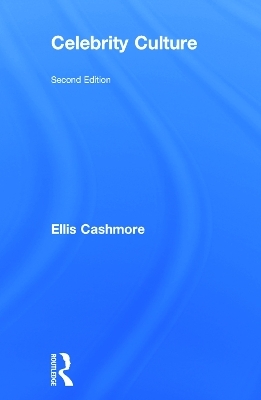 Celebrity Culture - Ellis Cashmore