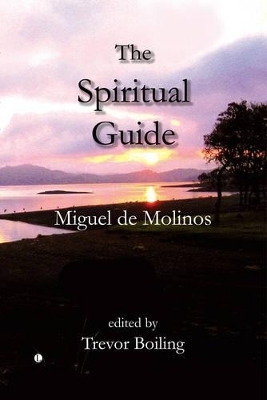 The Spiritual Guide - Miguel De Molinos