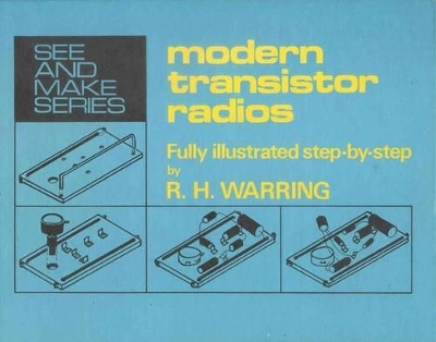 Modern Transistor Radios - R.H. Warring