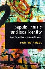 Popular Music and Local Identity - Tony Mitchell