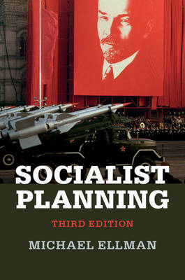 Socialist Planning - Michael Ellman