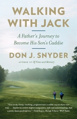 Walking with Jack - Don J. Snyder