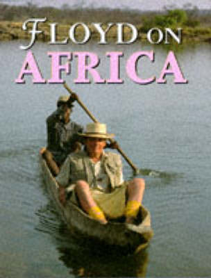 Floyd's Africa - Keith Floyd